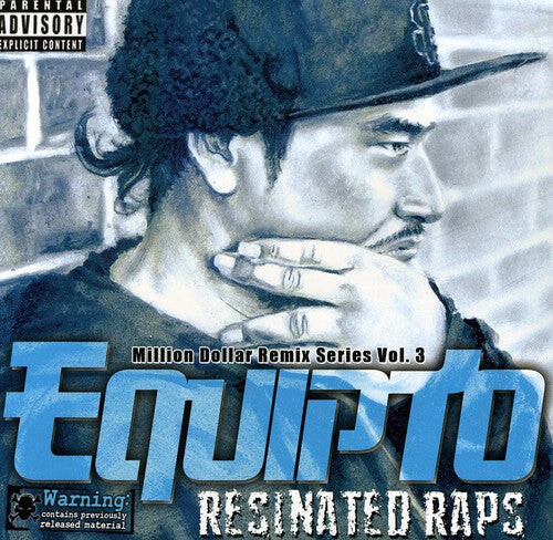 CD диск Equipto: Resinated Raps / Million Dollar Remix Series Vol.3
CD диск Equipto: Resinated Raps / Million Dollar Remix Series Vol.3