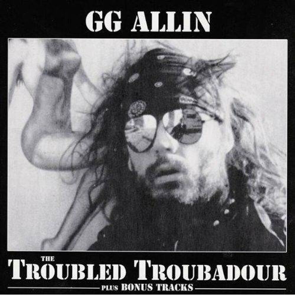 Диск CD The Troubled Troubadour - G.G. Allin
Диск CD The Troubled Troubadour - G.G. Allin