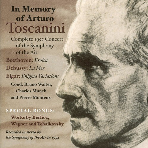 CD диск Beethoven / Debussy / Symphony of Air / Toscanini: In Memory of Arturo Toscanini
CD диск Beethoven / Debussy / Symphony of Air / Toscanini: In Memory of Arturo Toscanini