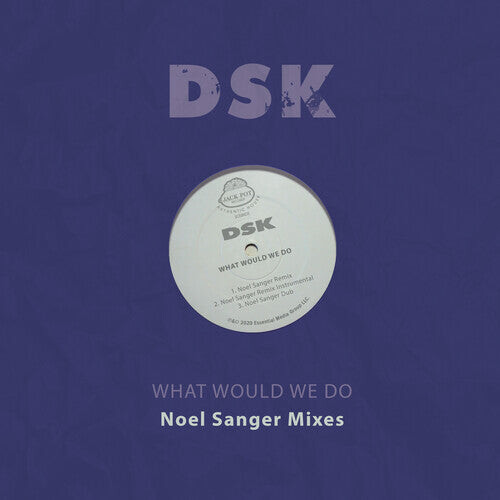 CD диск DSK: What Would We Do - Noel Sanger Mixes
CD диск DSK: What Would We Do - Noel Sanger Mixes