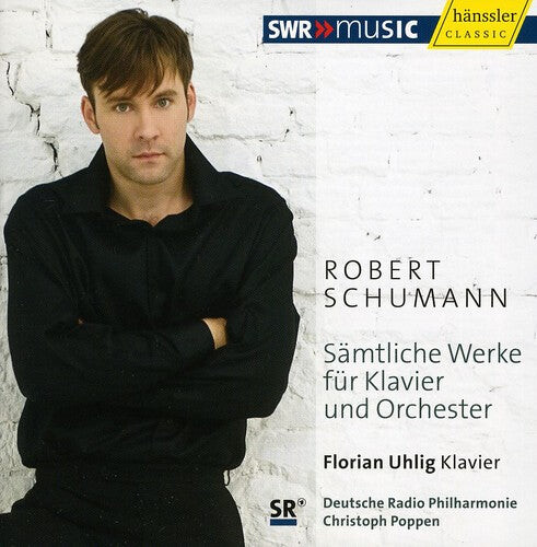 CD диск Schumann, Robert / Uhlig / Drp / Poppen: Complete Works for Piano & Orchestra
CD диск Schumann, Robert / Uhlig / Drp / Poppen: Complete Works for Piano & Orchestra