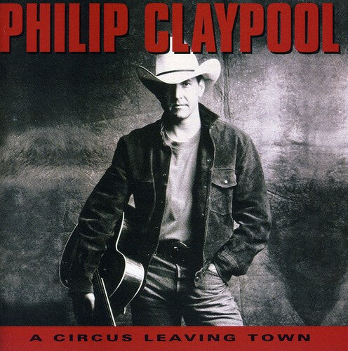 CD диск Claypool, Philip: Circus Leaving Town
CD диск Claypool, Philip: Circus Leaving Town