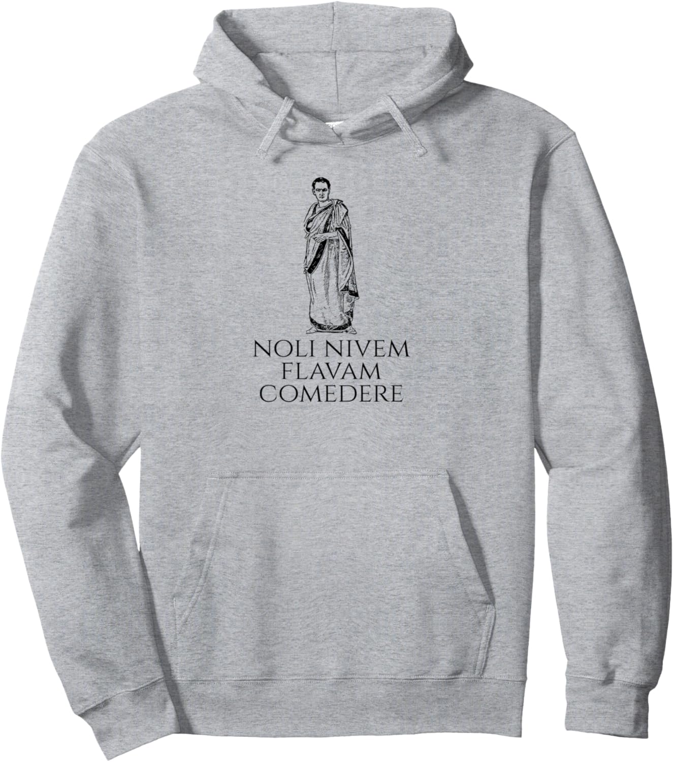 Латинская фраза - Noli Nivem Flavam Comedere - Толстовка Roma Classical Latin Quotes For Ancient Language Lovers, серый
Латинская фраза - Noli Nivem Flavam Comedere - Толстовка Roma Classical Latin Quotes For Ancient Language Lovers, серый