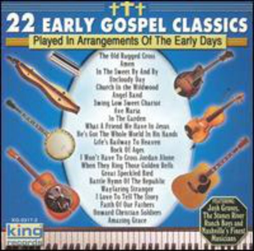 CD диск 22 Early Gospel Classics / Various: 22 Early Gospel Classics 
CD диск 22 Early Gospel Classics / Various: 22 Early Gospel Classics