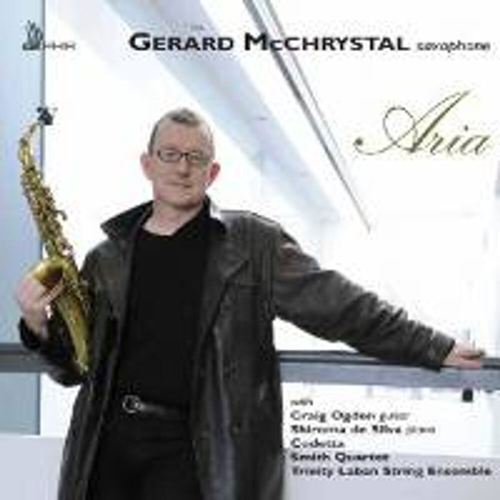 Диск CD Gerard McChrystal - Aria - Gerard McChrystal, Craig Ogden, Shiroma de Silva, Smith Quartet, Trinity Laban String Ensemble, Codetta
Диск CD Gerard McChrystal - Aria - Gerard McChrystal, Craig Ogden, Shiroma de Silva, Smith Quartet, Trinity Laban String Ensemble, Codetta