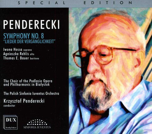 CD диск Penderecki / Hossa / Polish Sinfonia Iuventus Orch: Symphony 8 Lieder Der Verganglichkeit
CD диск Penderecki / Hossa / Polish Sinfonia Iuventus Orch: Symphony 8 Lieder Der Verganglichkeit