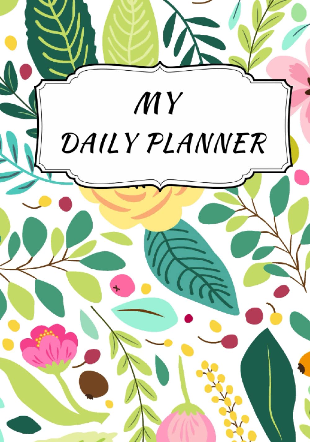 My Daily Planner (Independently published)
My Daily Planner (Independently published)