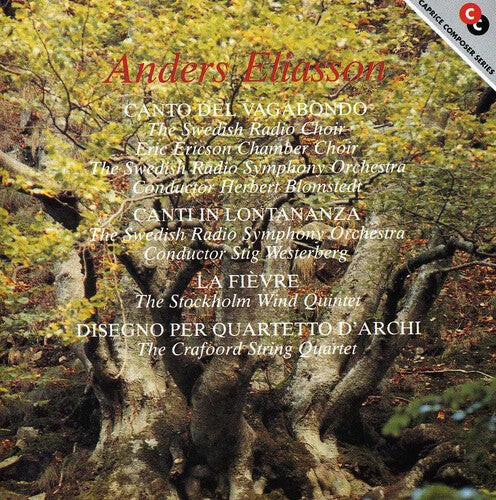 CD диск Eliasson / Westerberg / Swedish Rso: Canto Del Vanabondo
CD диск Eliasson / Westerberg / Swedish Rso: Canto Del Vanabondo