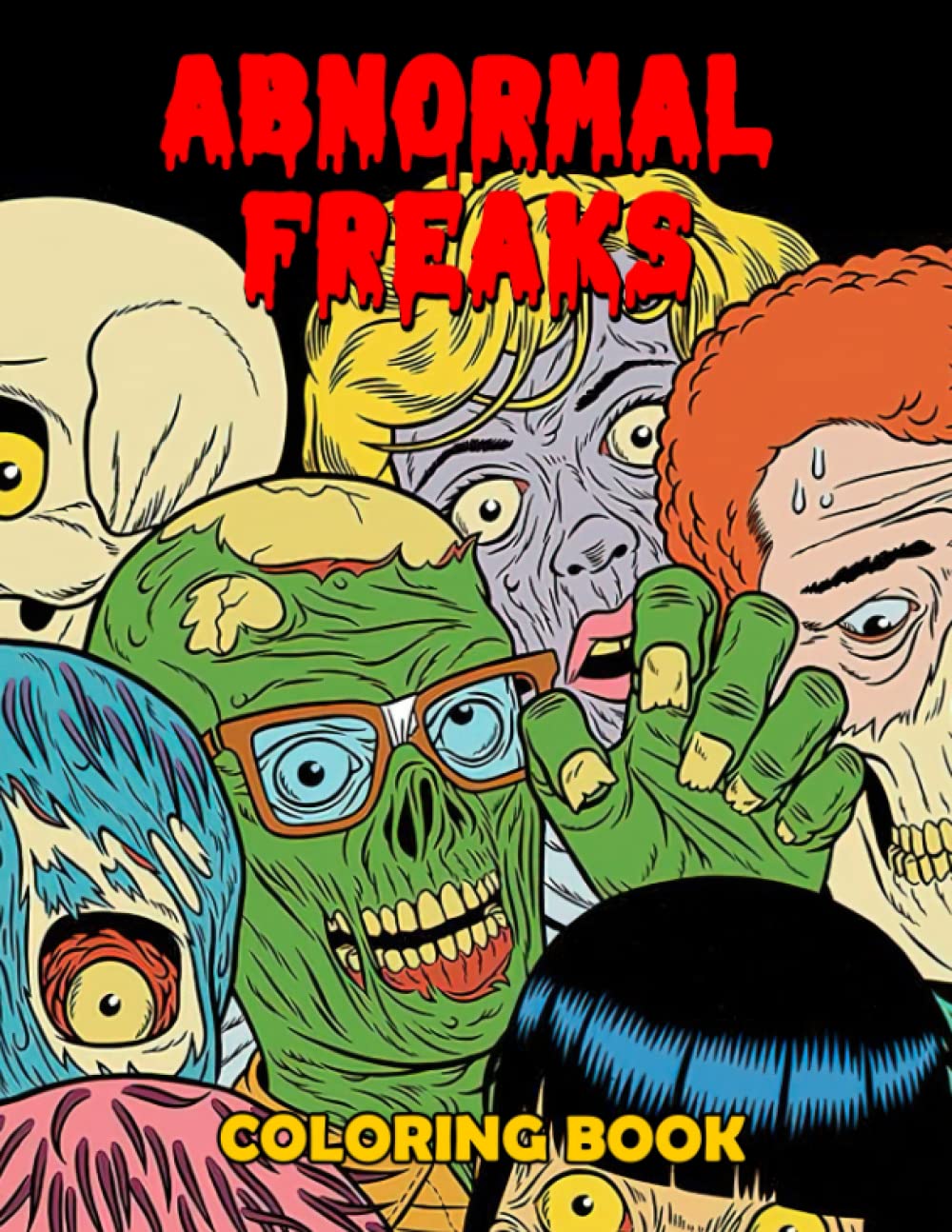 Abnormal Freaks Coloring Book: Appealing Coloring Pages Featuring Cool Illustrations Of Scary Creatures For Relaxation And Creativity (Independently published)
Abnormal Freaks Coloring Book: Appealing Coloring Pages Featuring Cool Illustrations Of Scary Creatures For Relaxation And Creativity (Independently published)