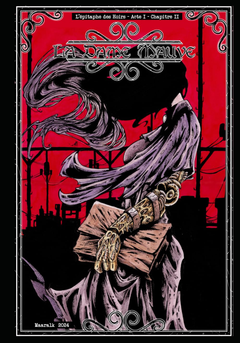 La dame mauve: L'éptaphe des hoirs - acte I - Chapitre II (French Edition) (Independently published)
La dame mauve: L'éptaphe des hoirs - acte I - Chapitre II (French Edition) (Independently published)