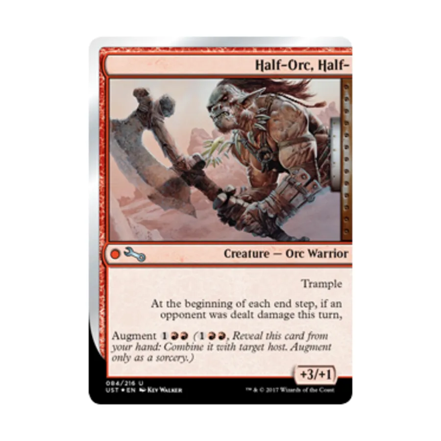 CCG Полуорк, Полу- (U), MTG - Unstable 
CCG Полуорк, Полу- (U), MTG - Unstable