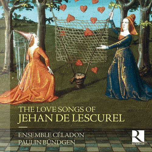 CD диск Lescurel, Jehan / Bundgen, Paulin / Bihan, Gwenael: Love Songs Of Jehan De Lescurel
CD диск Lescurel, Jehan / Bundgen, Paulin / Bihan, Gwenael: Love Songs Of Jehan De Lescurel