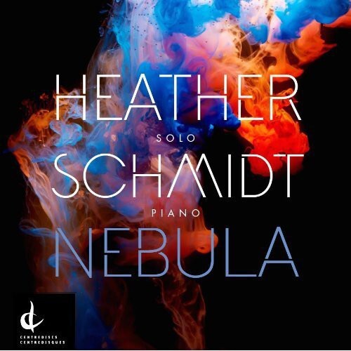 CD диск Schmidt, Heather: Nebula
CD диск Schmidt, Heather: Nebula