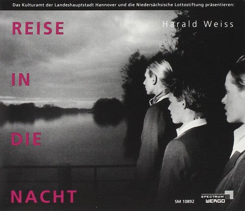 CD диск Weiss: Reise in Die Nacht
CD диск Weiss: Reise in Die Nacht