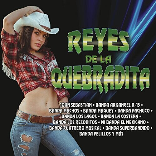 CD диск Reyes De La Quebradita / Various: Reyes De La Quebradita (Various Artists)
CD диск Reyes De La Quebradita / Various: Reyes De La Quebradita (Various Artists)