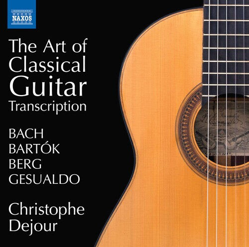 CD диск Bartok / Dejour: Art of Classical Guitar
CD диск Bartok / Dejour: Art of Classical Guitar