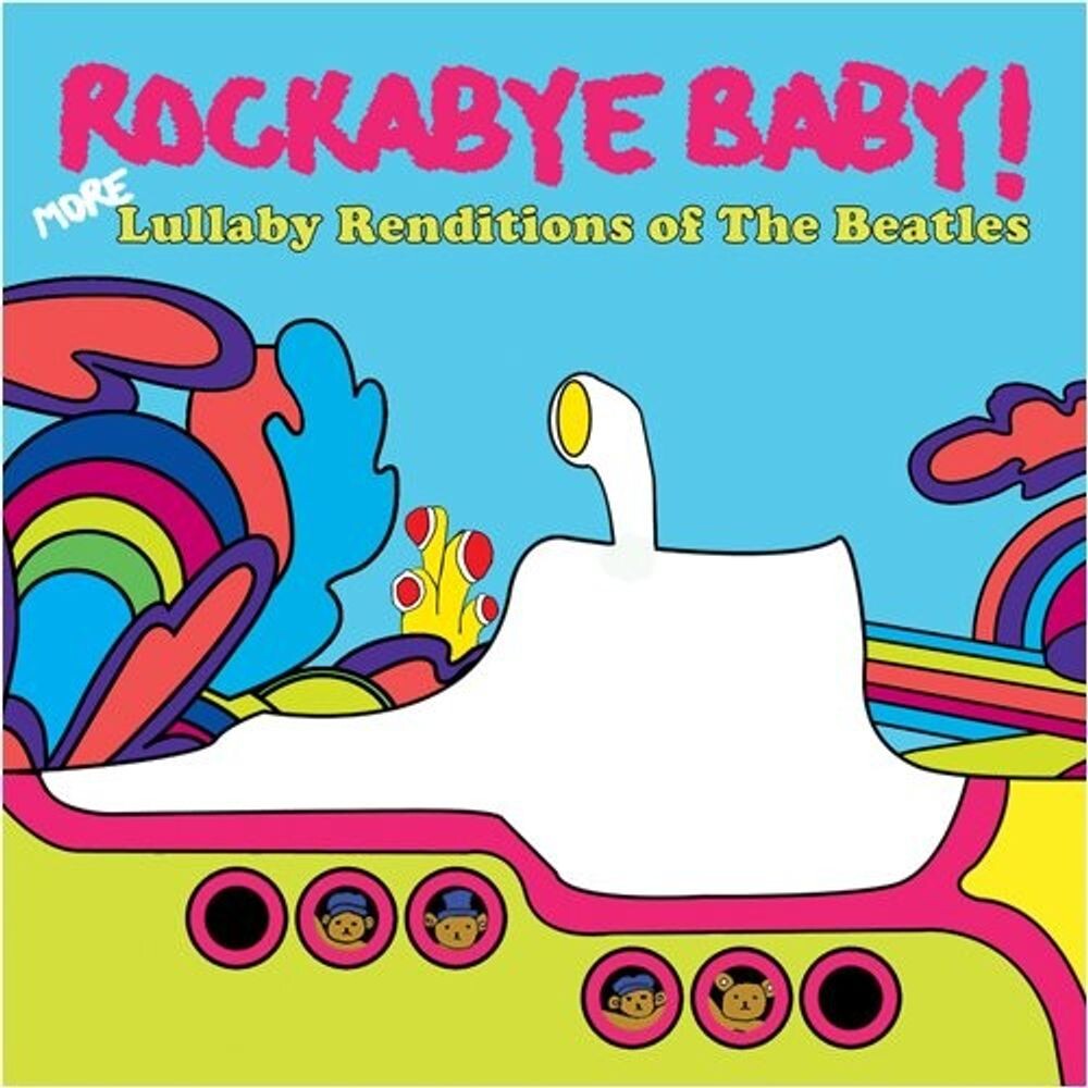 Диск CD Rockabye Baby! - More Lullaby Renditions of the Beatles - Rockabye Baby!
Диск CD Rockabye Baby! - More Lullaby Renditions of the Beatles - Rockabye Baby!