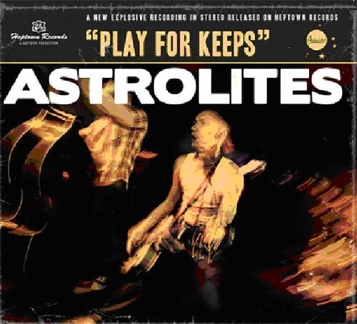 CD диск Astrolites: Play for Keeps
CD диск Astrolites: Play for Keeps