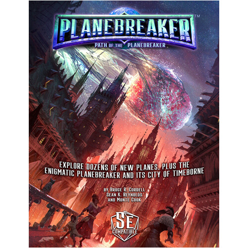 Книга Path Of The Planebreaker (Cypher System)
Книга Path Of The Planebreaker (Cypher System)