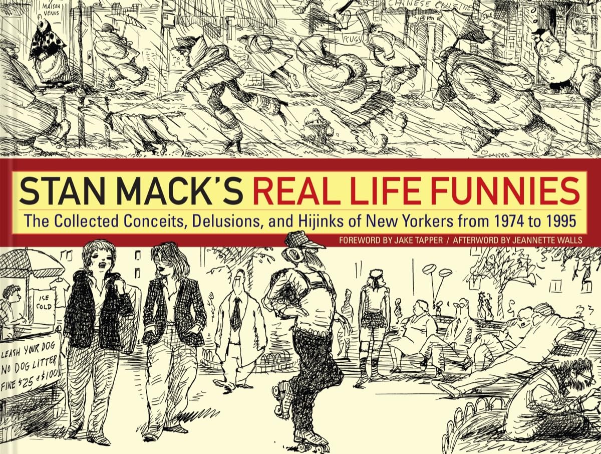 Stan Mack's Real Life Funnies: The Collected Conceits, Delusions, and Hijinks of New Yorkers from 1974 to 1995 (Fantagraphics Underground - FU Press)
Stan Mack's Real Life Funnies: The Collected Conceits, Delusions, and Hijinks of New Yorkers from 1974 to 1995 (Fantagraphics Underground - FU Press)
