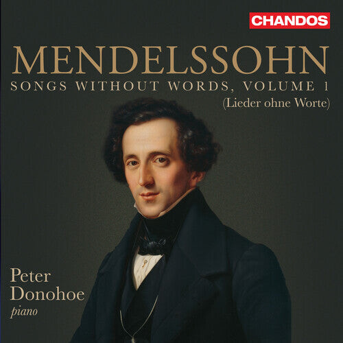 CD диск Mendelssohn / Donohoe: Songs Without Words 1 
CD диск Mendelssohn / Donohoe: Songs Without Words 1