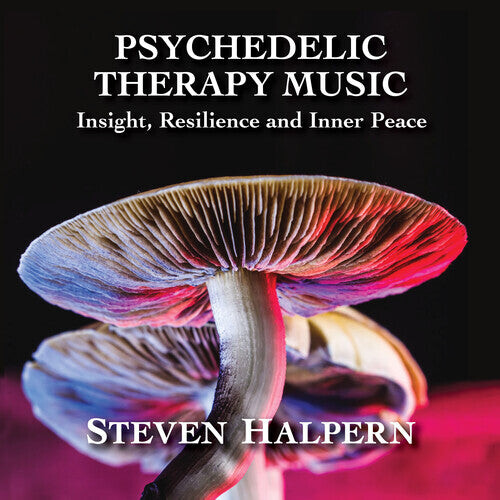 CD диск Halpern, Steven: Psychedelic Therapy Music: Insight Resilience And
CD диск Halpern, Steven: Psychedelic Therapy Music: Insight Resilience And