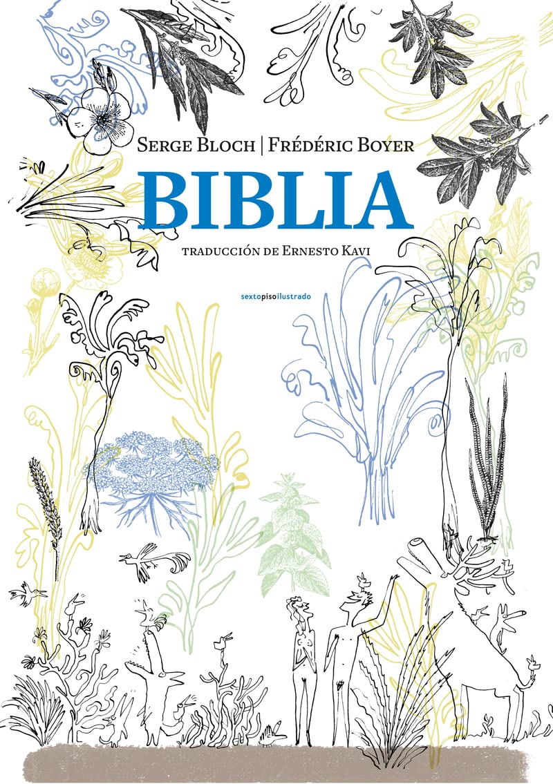 Biblia (Editorial Sexto Piso)
Biblia (Editorial Sexto Piso)
