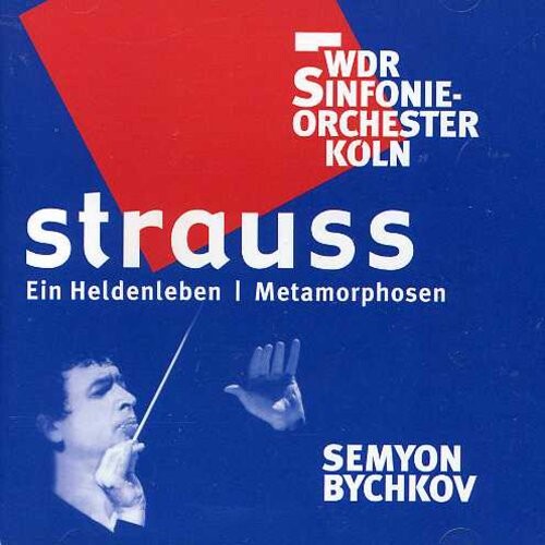CD диск Strauss, R. / Bychkov / Wdr So of Cologne: Ein Heldenleben / Metamorphosen
CD диск Strauss, R. / Bychkov / Wdr So of Cologne: Ein Heldenleben / Metamorphosen