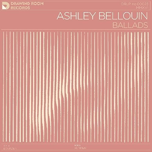 Виниловая пластинка Bellouin, Ashley: Ballads
Виниловая пластинка Bellouin, Ashley: Ballads