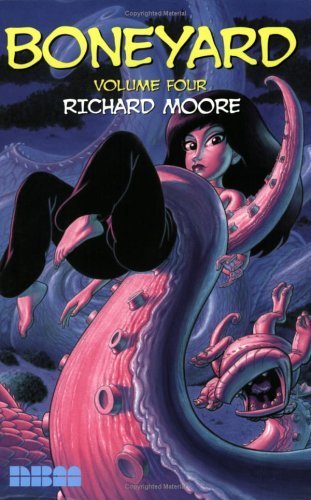 Boneyard, Vol. 4 (Nbm Pub Co)
Boneyard, Vol. 4 (Nbm Pub Co)