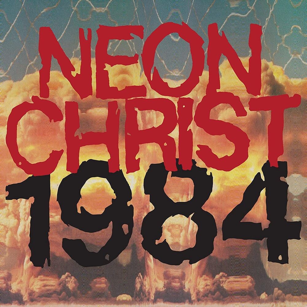 Виниловая пластинка LP 1984 - Neon Christ
Виниловая пластинка LP 1984 - Neon Christ