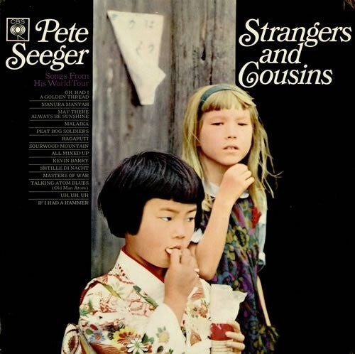 CD диск Seeger, Pete: Strangers and Cousins: Songs from His World Tour
CD диск Seeger, Pete: Strangers and Cousins: Songs from His World Tour