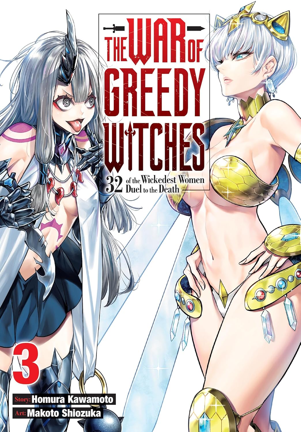 The War of Greedy Witches, Vol. 3 (Volume 3) (Yen Press)
The War of Greedy Witches, Vol. 3 (Volume 3) (Yen Press)