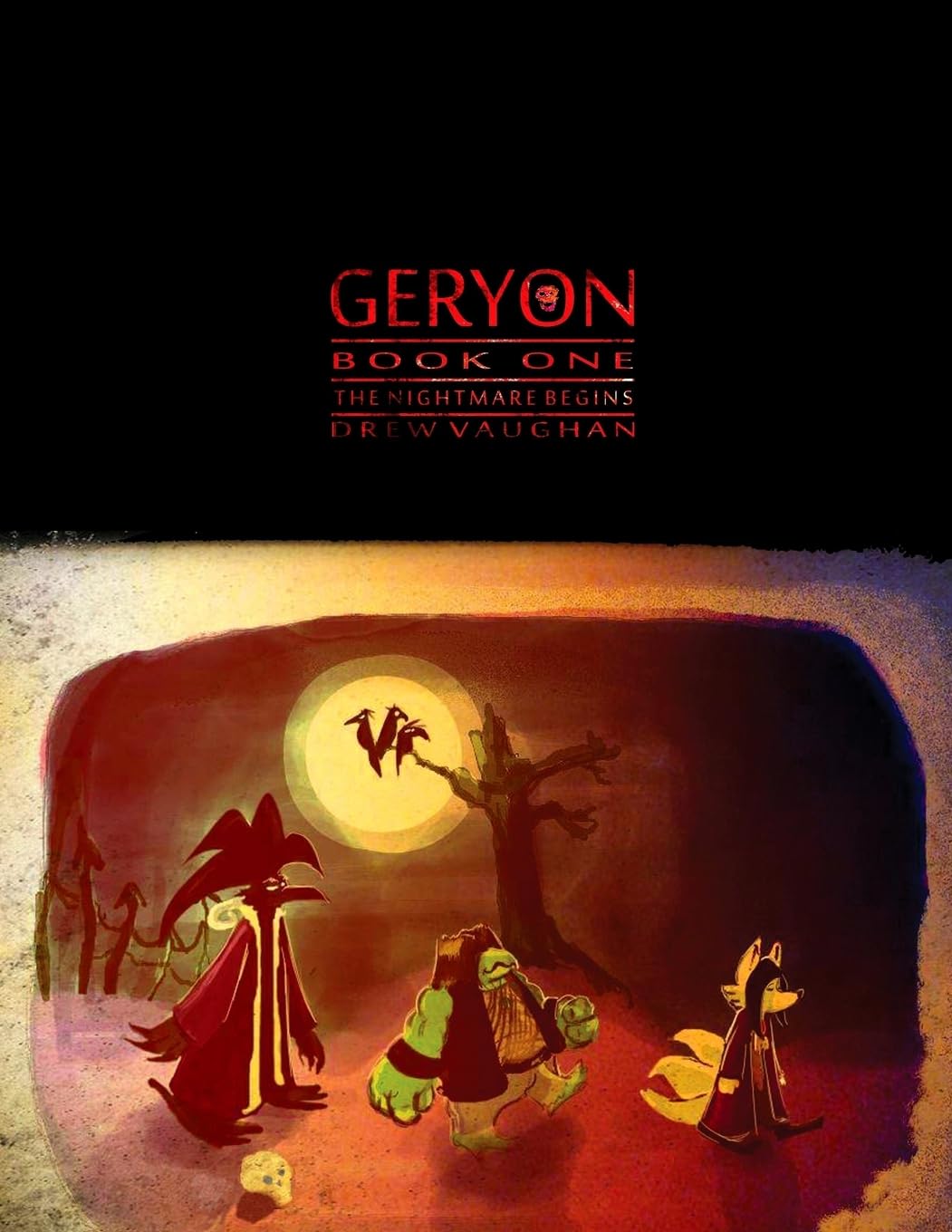 Geryon - Book 1: The Nightmare Begins (CreateSpace Independent Publishing Platform)
Geryon - Book 1: The Nightmare Begins (CreateSpace Independent Publishing Platform)