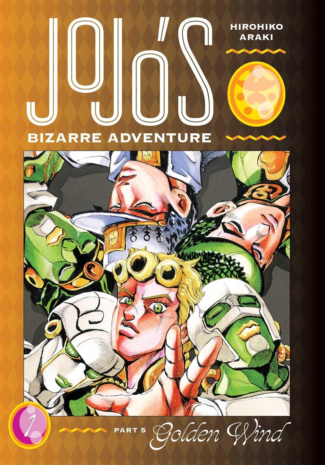 JoJo's Bizarre Adventure: Part 5--Golden Wind, Vol. 1 (VIZ Media LLC)
JoJo's Bizarre Adventure: Part 5--Golden Wind, Vol. 1 (VIZ Media LLC)