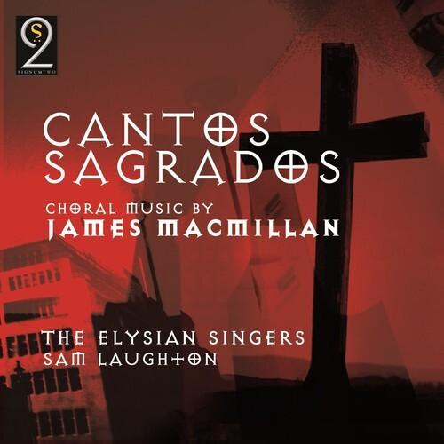 CD диск Macmillian / Elysian Singers / Laughton: Cantos Sagrados: Choral Music
CD диск Macmillian / Elysian Singers / Laughton: Cantos Sagrados: Choral Music