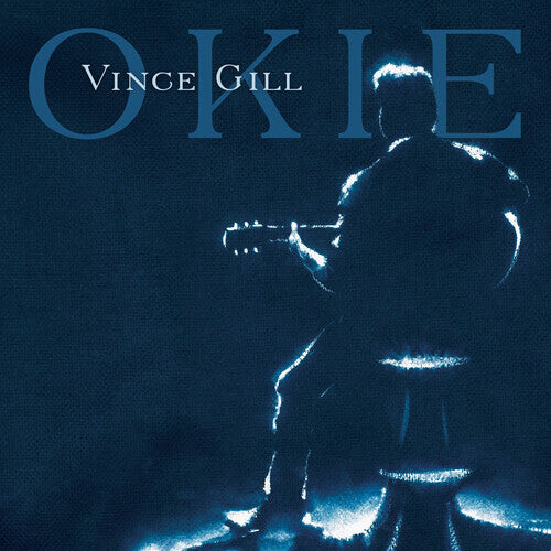 CD диск Gill, Vince: Okie 
CD диск Gill, Vince: Okie