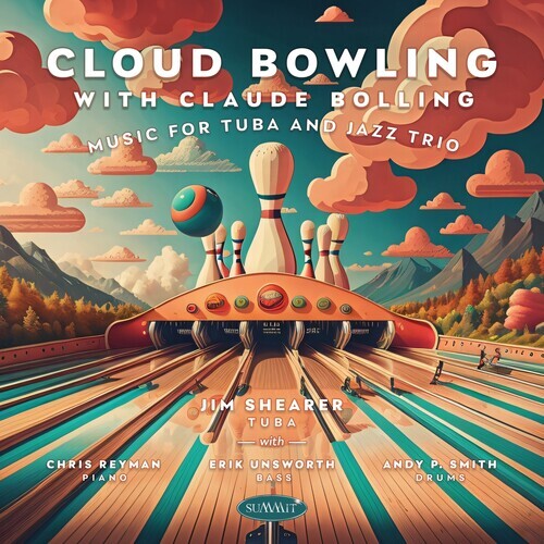 CD диск Shearer, Jim: Cloud Bowling With Claude Bolling: Music For Tuba And Jazz Trio
CD диск Shearer, Jim: Cloud Bowling With Claude Bolling: Music For Tuba And Jazz Trio