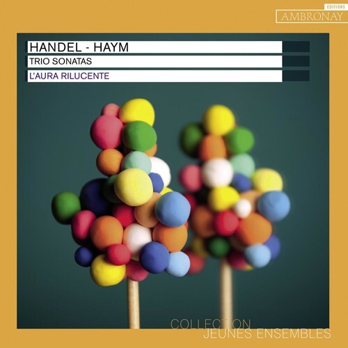 CD диск Handel, G. / Haym, N. / Rilucente, L'Aura: Trio Sonata
CD диск Handel, G. / Haym, N. / Rilucente, L'Aura: Trio Sonata