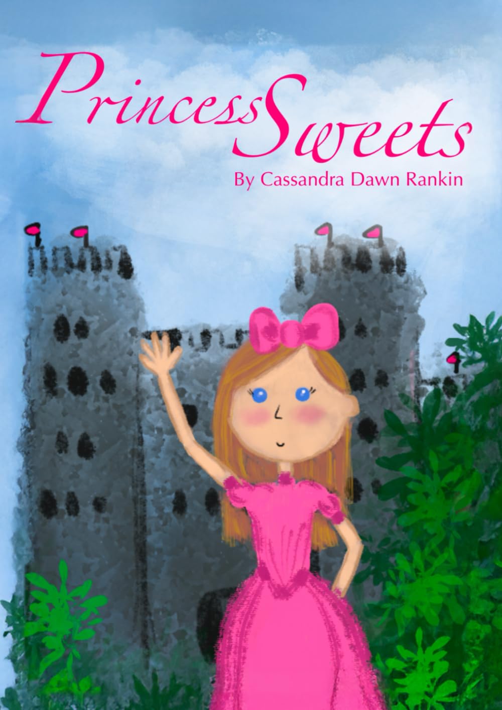 Princess Sweets (Cassandra Rankin)
Princess Sweets (Cassandra Rankin)