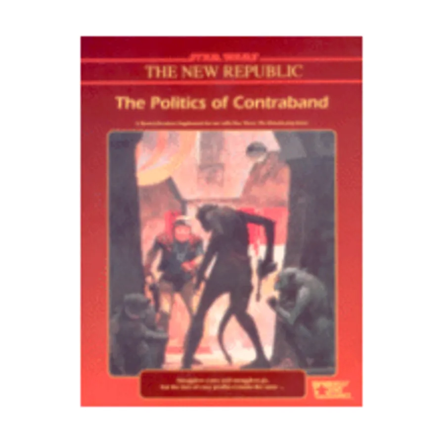 Politics of Contraband, Star Wars Roleplaying Game - Adventures & Modules (West End Games), мягкая обложка
Politics of Contraband, Star Wars Roleplaying Game - Adventures & Modules (West End Games), мягкая обложка