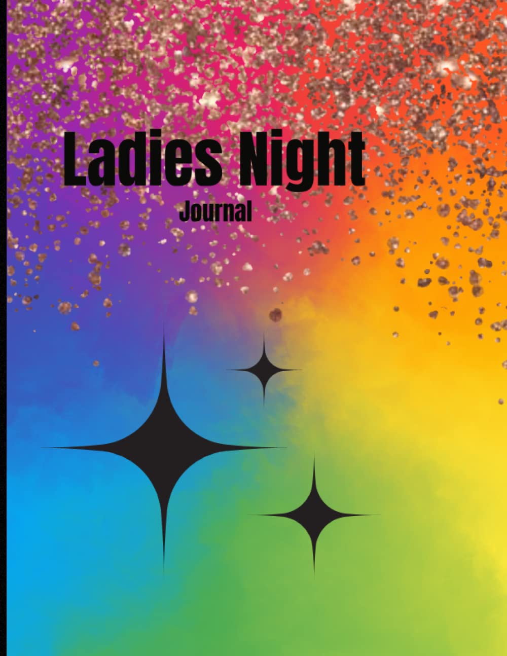 Ladies Night Journal (Independently published)
Ladies Night Journal (Independently published)