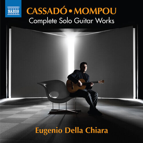 CD диск Cassado / Mompou / Eugenio Della Chiara: Cassado: Complete Solo Guitar Works
CD диск Cassado / Mompou / Eugenio Della Chiara: Cassado: Complete Solo Guitar Works