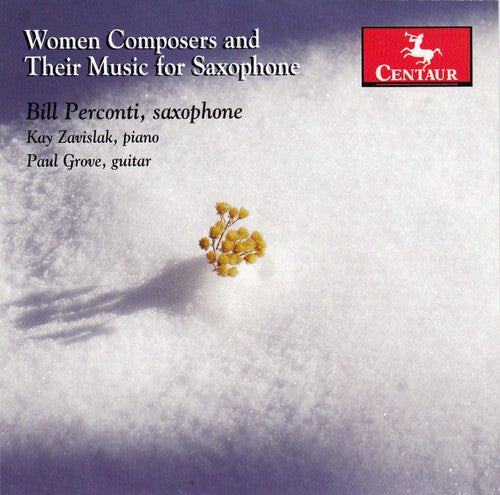 CD диск Tower / Perconti / Zavislak / Grove: Woman Composers & Their Music for Saxophone
CD диск Tower / Perconti / Zavislak / Grove: Woman Composers & Their Music for Saxophone