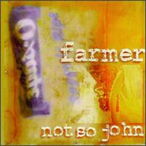 CD диск Farmer Not So John: Farmer Not So John
CD диск Farmer Not So John: Farmer Not So John