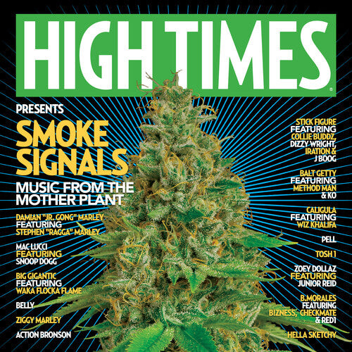 CD диск High Times Presents / Various: High Times Presents: SMOKE SIGNALS MUSIC FROM THE MOTHER PLANT VOL. 1
CD диск High Times Presents / Various: High Times Presents: SMOKE SIGNALS MUSIC FROM THE MOTHER PLANT VOL. 1