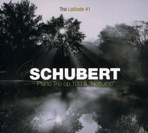 CD диск Schubert / Trio Latitude 41: Piano Trio Op100 & Notturno
CD диск Schubert / Trio Latitude 41: Piano Trio Op100 & Notturno
