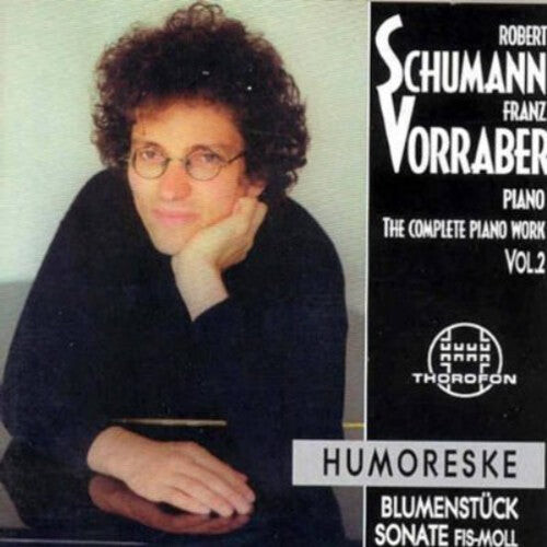 CD диск Schumann / Vorraber, Franz: Complete Piano Works 2
CD диск Schumann / Vorraber, Franz: Complete Piano Works 2