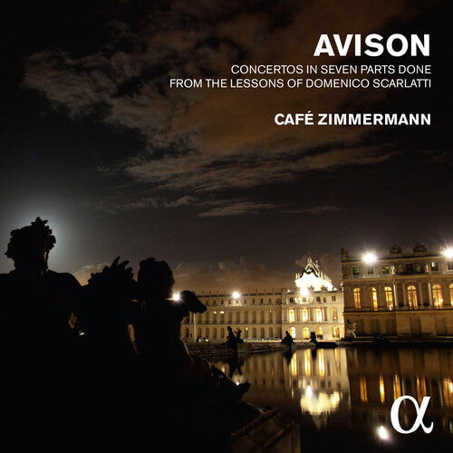 CD диск Cafe Zimmermann: Avison: Concertos In 7 Parts From The Lessons
CD диск Cafe Zimmermann: Avison: Concertos In 7 Parts From The Lessons