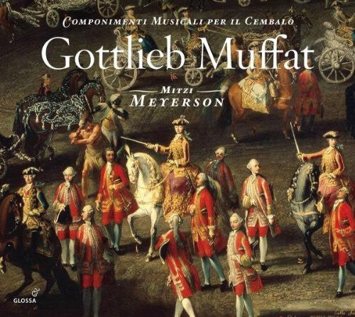CD диск Muffat / Meyerson: Componimenti Musicali Per Il Cembalo
CD диск Muffat / Meyerson: Componimenti Musicali Per Il Cembalo